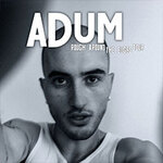 Adum - Rough Around The Edges Tour