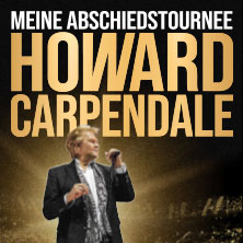 Howard Carpendale - Meine Abschiedstournee 14.04.2026 ÖVB-Arena