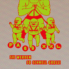 PA69 XXL - SIE WERDEN SO SCHNELL GROSS! 05.02.2026 Kulturzentrum Schlachthof