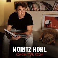 Moritz Hohl - Schön für dich 11.03.2026 Zweischlingen
