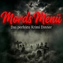 Mords Menü - Das Perfekte Krimi Dinner - Adel vergiftet 10.10.2026 Bremer Ratskeller