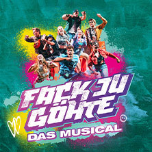Fack Ju Göhte 21.11.2026 Metropol Theater Bremen