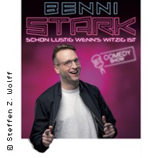 Benni Stark - Schon lustig wenn's witzig ist! 01.11.2026 FRITZ Theater