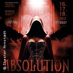 Absolution - Eine Show-Liturgie der Nacht