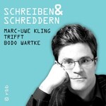 Marc-Uwe Kling: Schreiben & Schreddern | Gast: Bodo Wartke