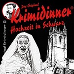 Das Original - Krimidinner - Hochzeit in Schwarz