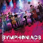 Symphoniacs - The True Rebels Of Classical Music