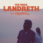 The Bros. Landreth - The Tumbling Wild Tour + Support: Begonia