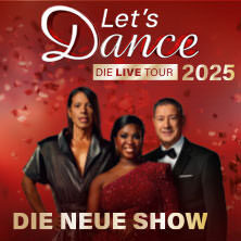 LET'S DANCE - Die Live-Tour 2025 Bremen