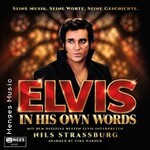 Elvis - In his own Words | Präsentiert von - Nils Strassburg