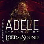 Adele Sympho Show - gespielt von Lords of the Sound