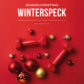 Winterspeck - Weihnachtszauber? Nicht mit uns! 13.12.2025 Theaterschiff, Prinzensaal