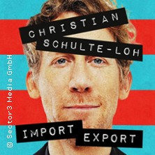 Christian Schulte-Loh: Import Export 27.11.2025 Lindenpark Potsdam