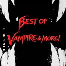 Best of Vampire & More! 26.08.2026 Metropol Theater Bremen