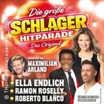 Die große Schlagerhitparade 2027 - mit Ella Endlich, Ramon Roselly & Roberto Bla