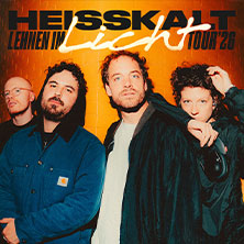 Heisskalt - Lehnen im Licht Tour 2026 16.05.2026 Tower Musikclub