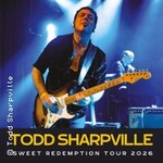 Todd Sharpville - Sweet Redemption Tour 2026