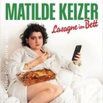 Matilde Keizer - Lasagne im Bett