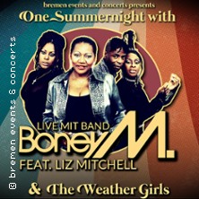 One Summernight With Boney M. - Special Guest: The Weather Girls 08.08.2026 Seebühne Bremen