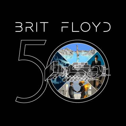 BRIT FLOYD: WISH YOU WERE HERE – 50th Anniversary