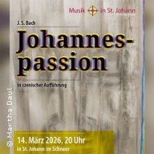 Johannespassioni in szenischer Aufführung 14.03.2026 Propsteikirche St. Johann