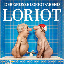 Loriot - Der große Loriot-Abend 30.01.2026 Metropol Theater Bremen