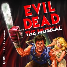 Evil Dead - Das Musical 25.10.2026 Metropol Theater Bremen