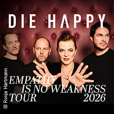 Die Happy - Empathy Is No Weakness - Special Guest moon shot 07.03.2026 Modernes