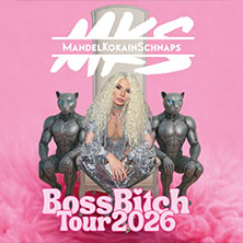 MandelKokainSchnaps - Boss Bitch Tour 2026 10.04.2026 Tower Musikclub