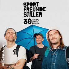 Sportfreunde Stiller - 30 wunderbaren Jahren 23.10.2026 Sparkassen-Arena Aurich