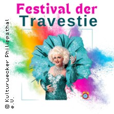 Festival der Travestie - Maria Crohn & Friends 21.02.2026 Stadthalle Verden