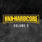 HNX Hardcore Vol. 5