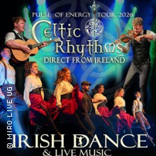 Celtic Rhythms Direct From Ireland - Pulse Of Energy - Tour 2026 12.02.2026 Hamme Forum