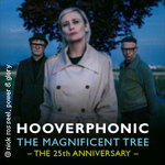 Hooverphonic - The Magnificent Tree – The 25th Anniversary