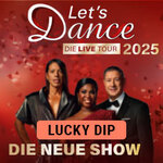 LUCKY DIP - LET'S DANCE - Die Live-Tour 2025