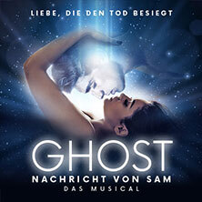 GHOST - NACHRICHT VON SAM - Das Musical Bremen
