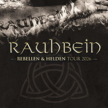 Rauhbein - Rebellen & Helden Tour 2026 - Support: Liebe & Krawall 05.11.2026 Tower Musikclub