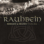 Rauhbein - Rebellen & Helden Tour 2026 - Support: Liebe & Krawall